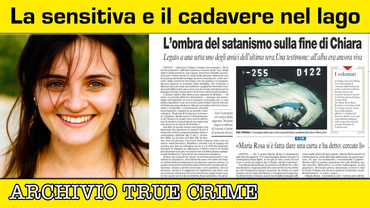 La sensitiva e il cadavere nel lago: il caso di Chiara Bariffi | ARCHIVIO TRUE CRIME