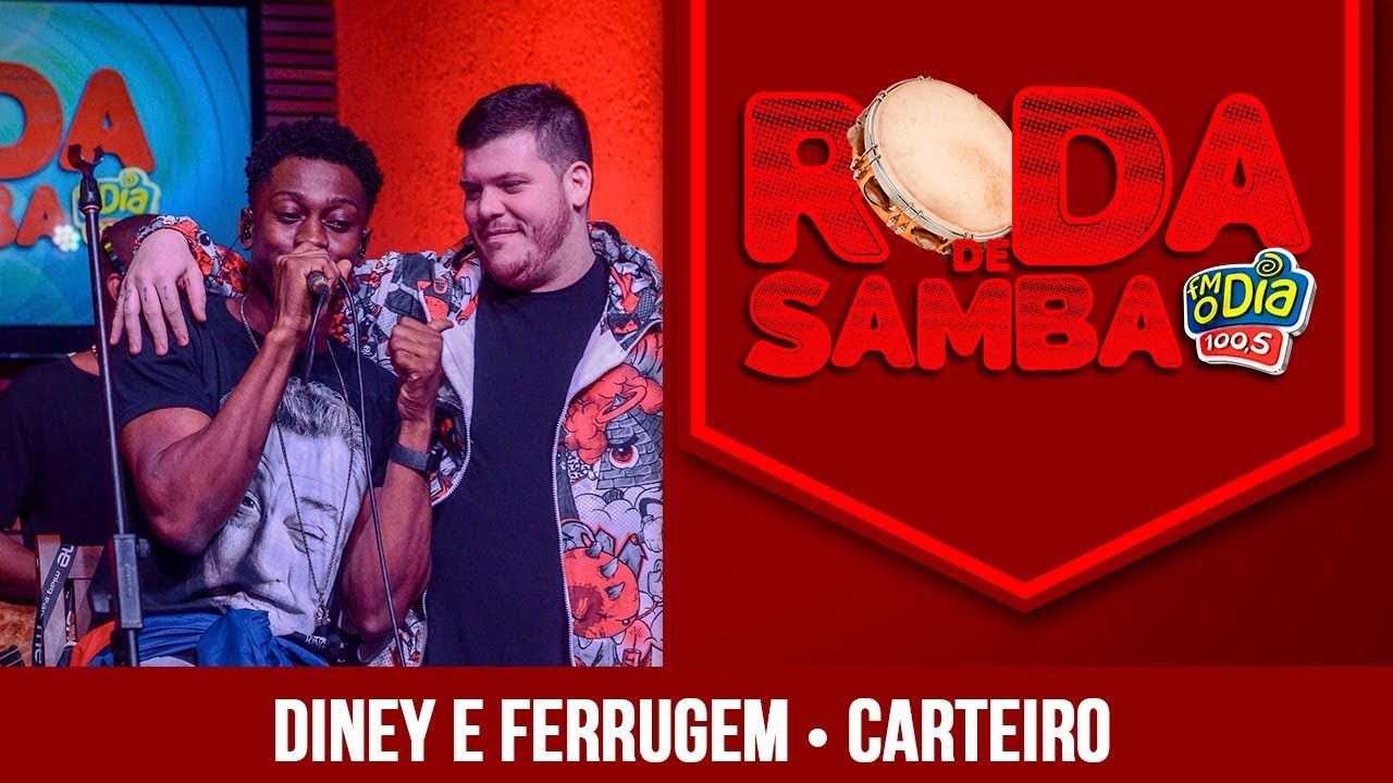 Carteiro - Diney e Ferrugem (Roda de Samba)
