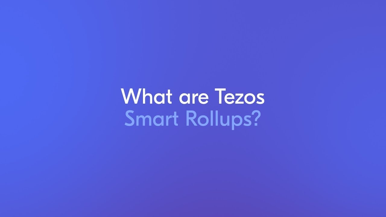 Tezos Smart Rollups Explained