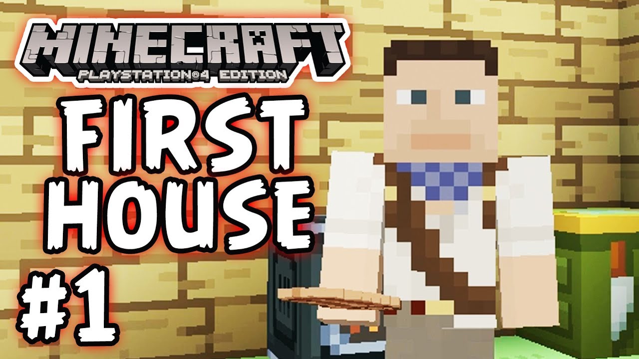 Minecraft PS4 - Часть 1 - Первый дом!