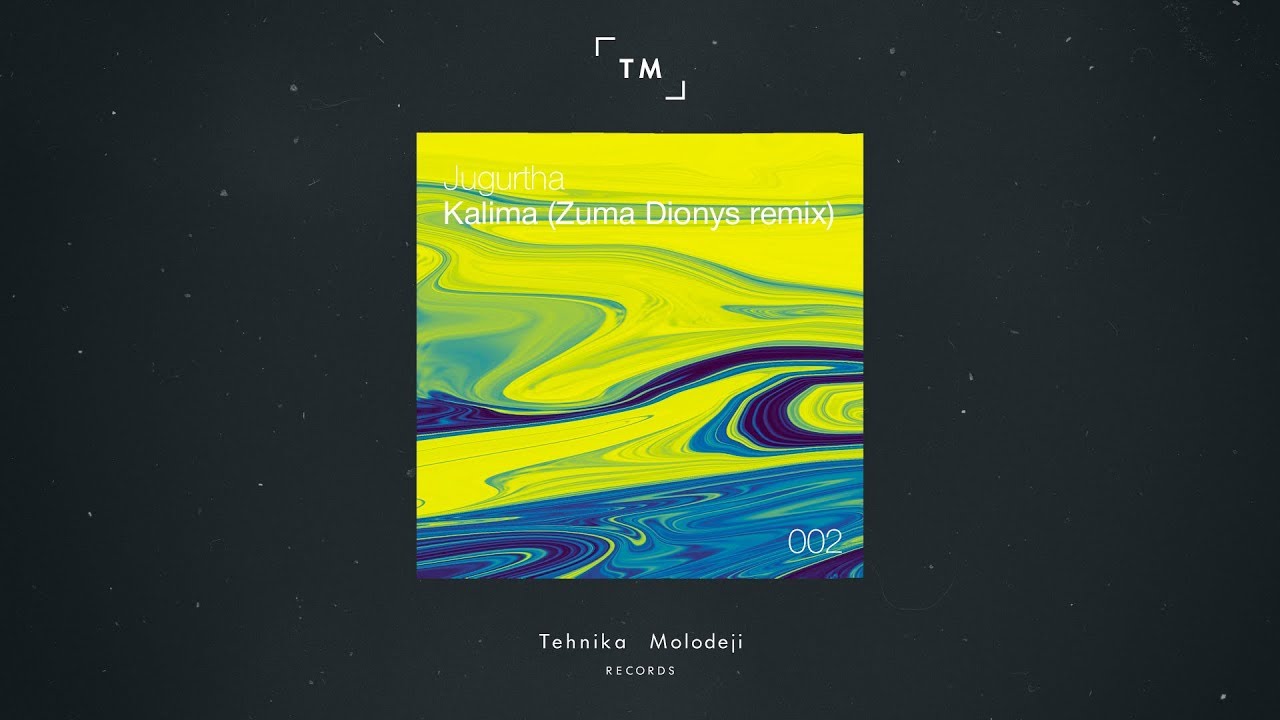 Jugurtha - Kalima (Zuma Dionys remix) [Tehnika Molodeji Records]