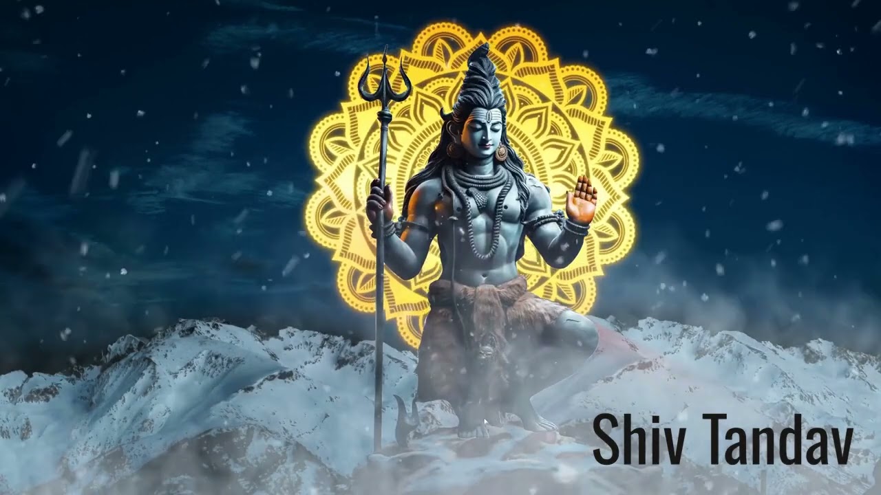 Shiva Tandav Stotram Powerful Shiva & Best Trance Shiva Stotram Positive Energy 