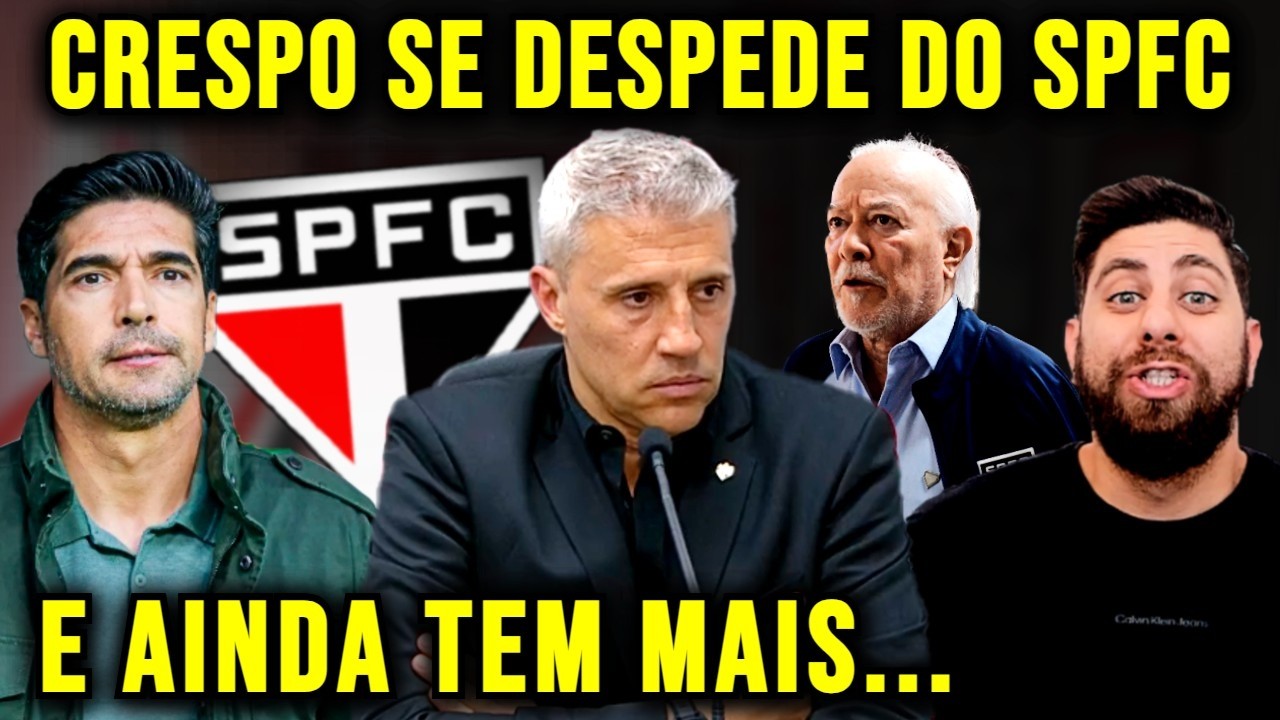 URGENTE!!! CRESPO J&Aacute; SE DESPEDE DO S&Atilde;O PAULO! SA&Iacute;DA ANUNCIADA PELO T&Eacute;CNICO DO SPFC!