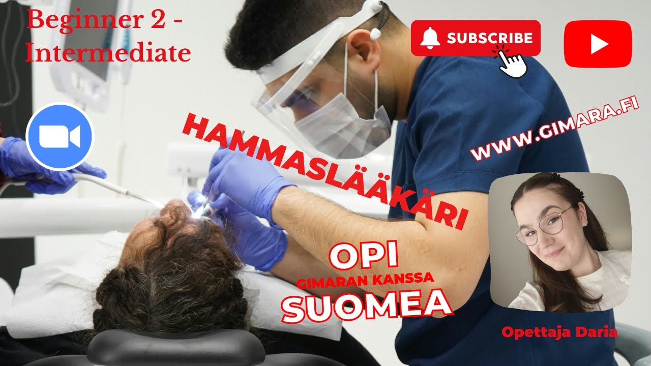 Opi suomea! Hammaslääkärissä (Beginner 2 - Intermediate)