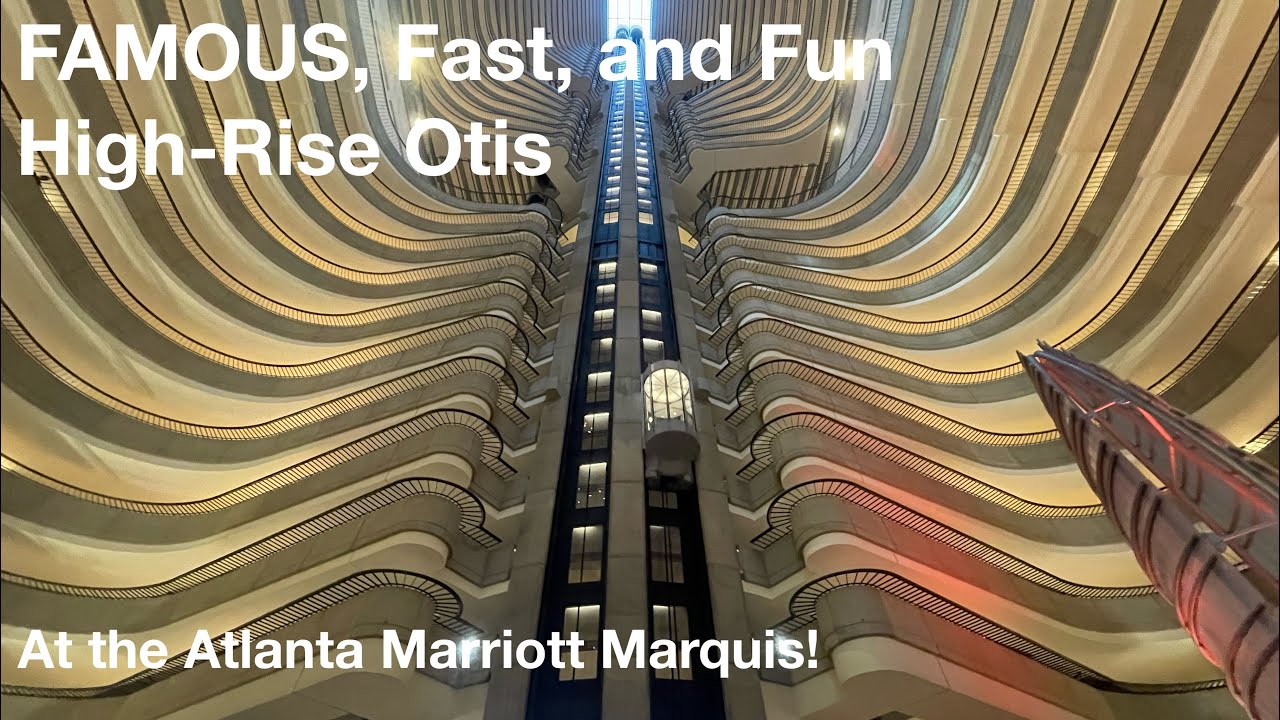AWESOME & FAMOUS Otis Traction High Rise Elevators @ Marriott Marquis in Atlanta, GA