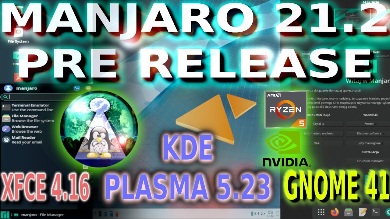 Linux Manjaro 21.2 Qonos Pre release XFCE 4.16 KDE PLASMA 5.23 GNOME 41.1 Test recenzja żywy sprzęt