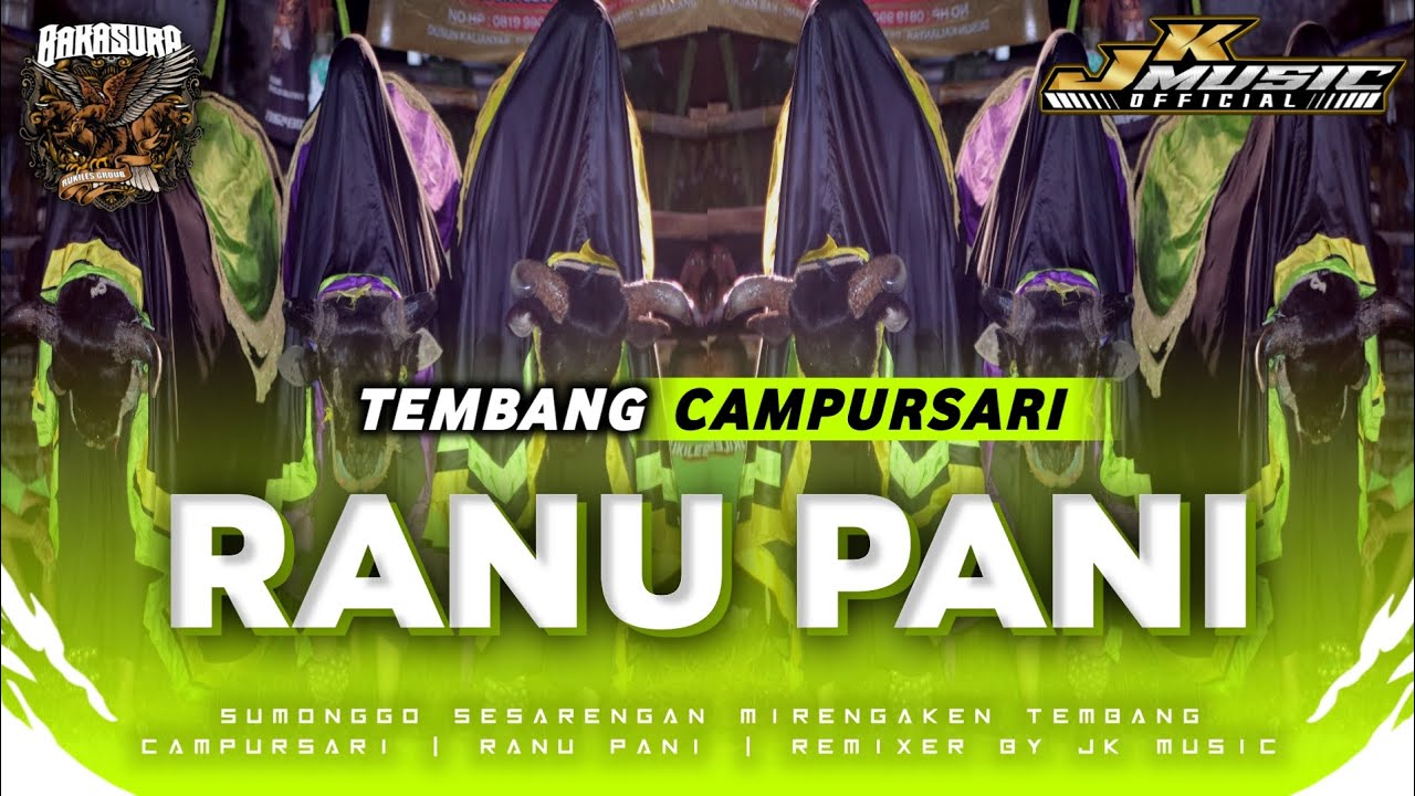 campursari jaranan • RANU PANI  • || BAKASURA‼️remixer by JK MUSIC