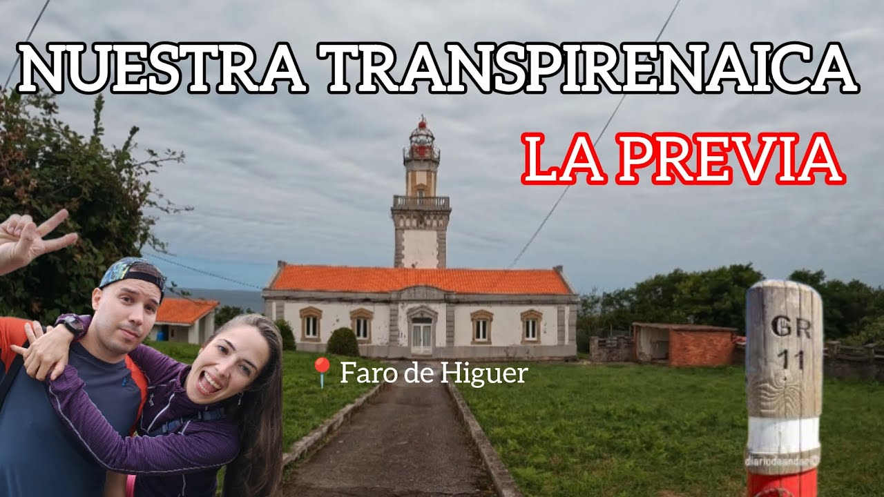 Nuestra transpirenaica desde Faro de Higuer ⚪🔴🧭