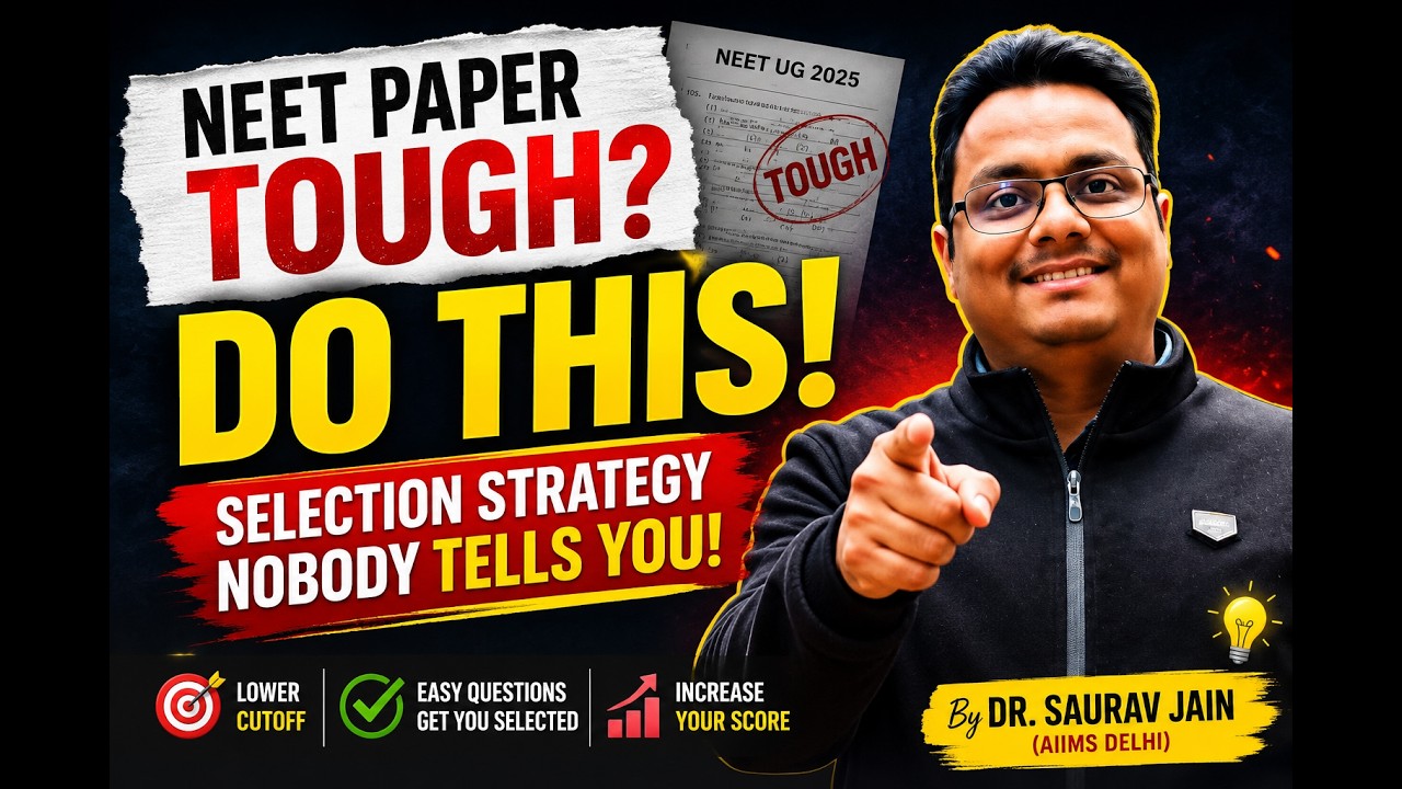 If NEET Paper Is Tough, DO THIS! 🤯 | Selection Strategy Nobody Tells You