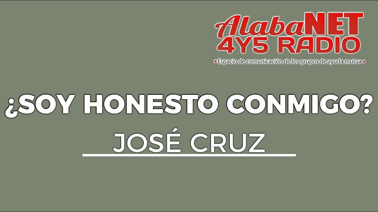 *JOSÉ C. - ¿SOY HONESTO CONMIGO?