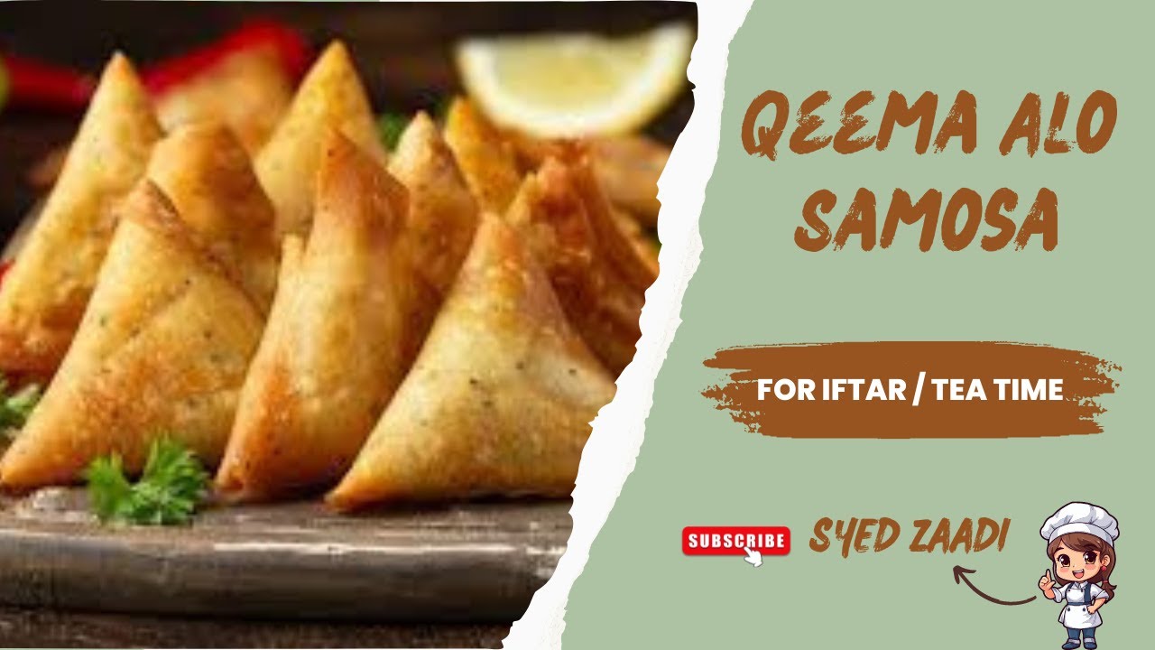 Qeema or Aloo Samosa /Iftar recipe by Syed Zaadi  قیمہ اور آلو سموسہ