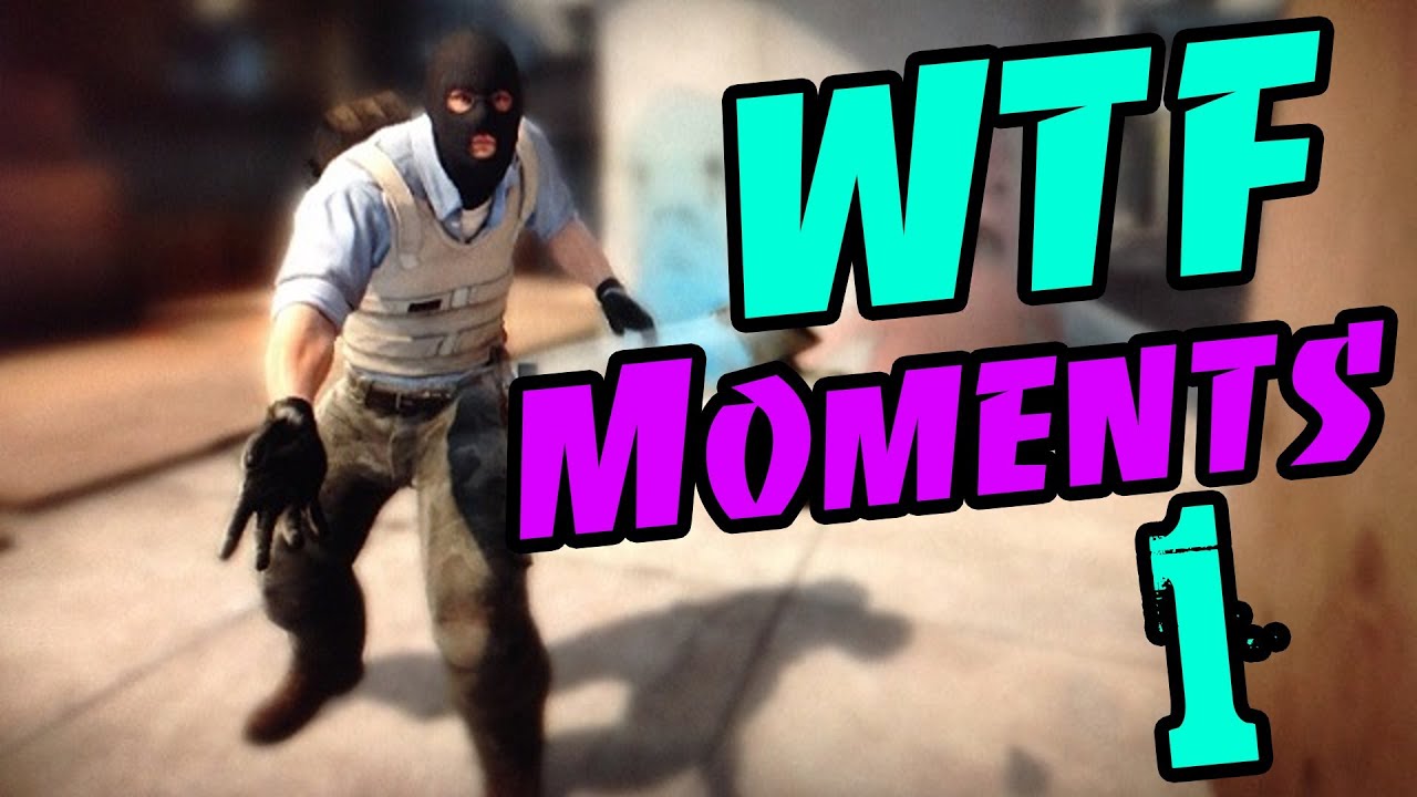 CS:GO WTF MOMENTS №1