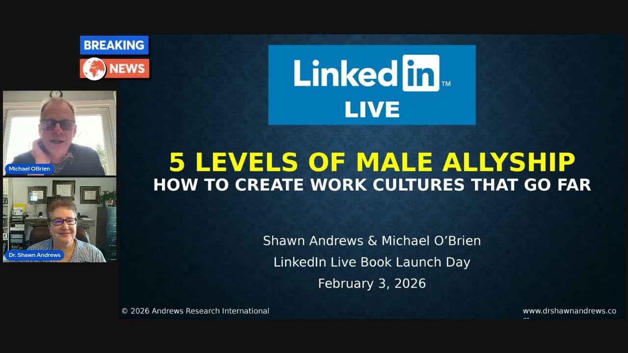 LInkedIn Live: The 5 Levels of Male Allyship Book Launch