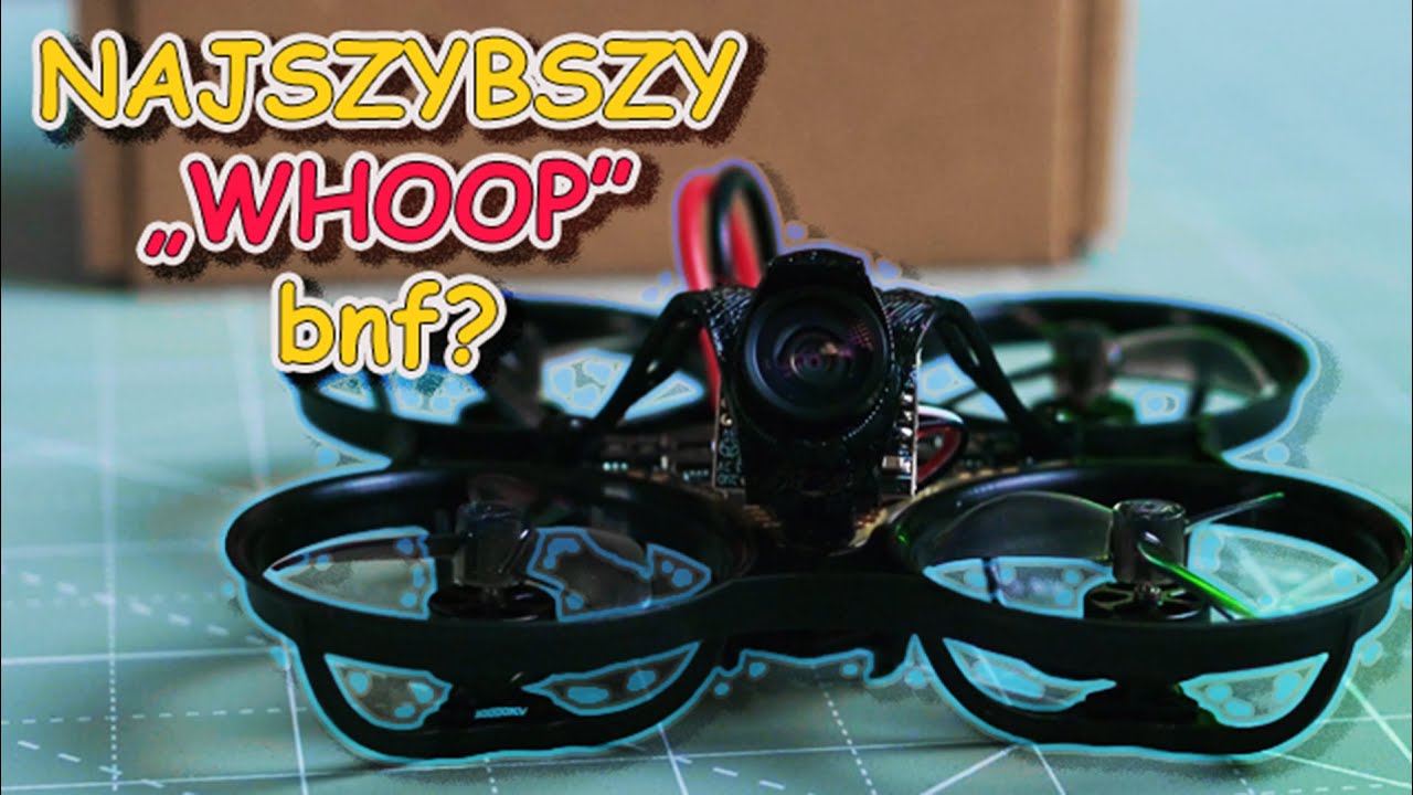 NewBeeDrone Hummingbird Race Spec &ndash; Najszybszy Tiny Whoop?