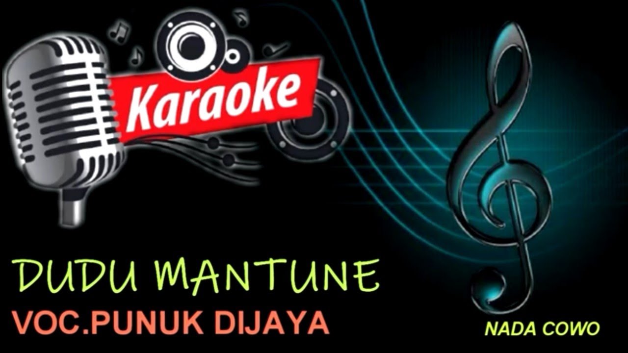 DUDU MANTUNE KARAOKE VERSI COWO