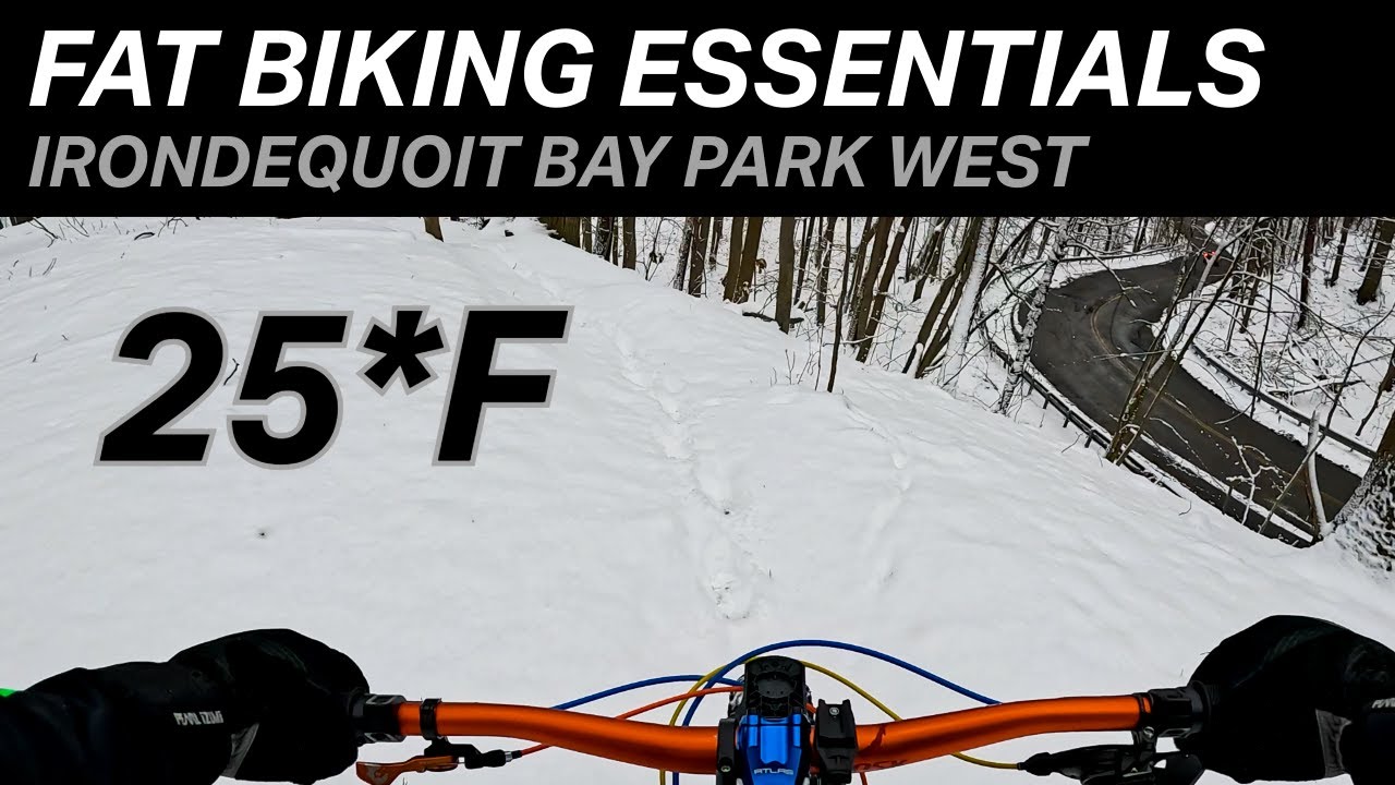Fat Bike Essentials- What do you Really Need when it's 25 *F Outside?