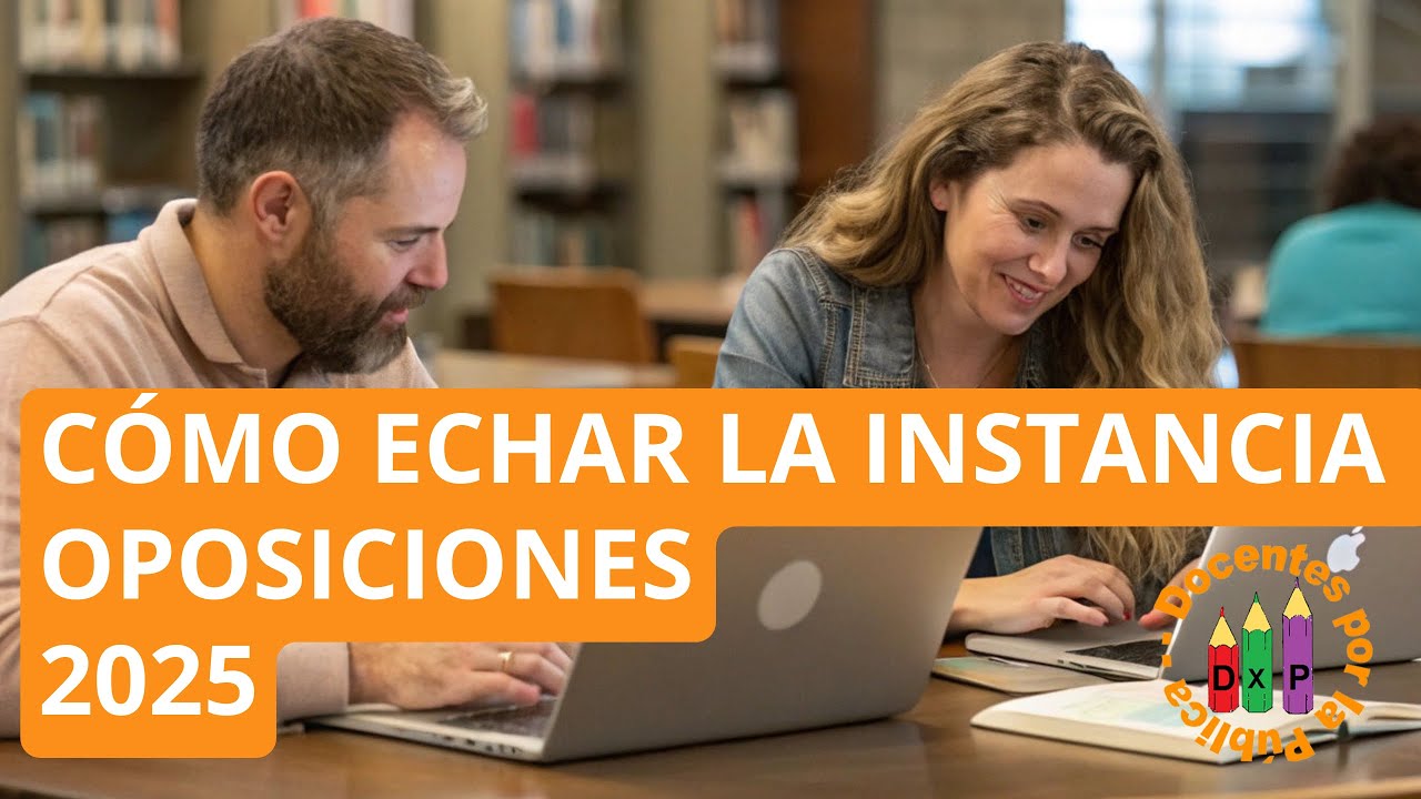 Oposiciones Andalucía 2025: Tutorial para rellenar la solicitud de las oposiciones docentes 2025