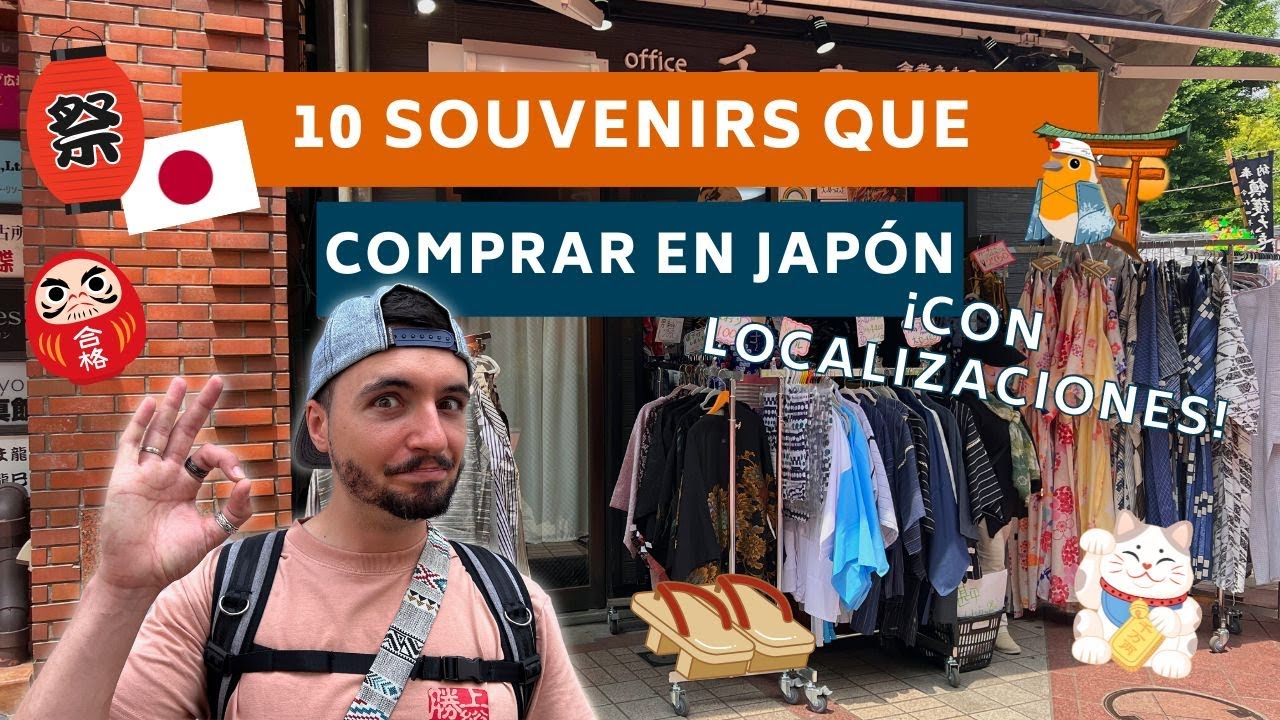 Qué COMPRAR en JAPÓN - Mejores SOUVENIRS japoneses y dónde comprarlos: LOCALIZACIONES | Guía JAPÓN