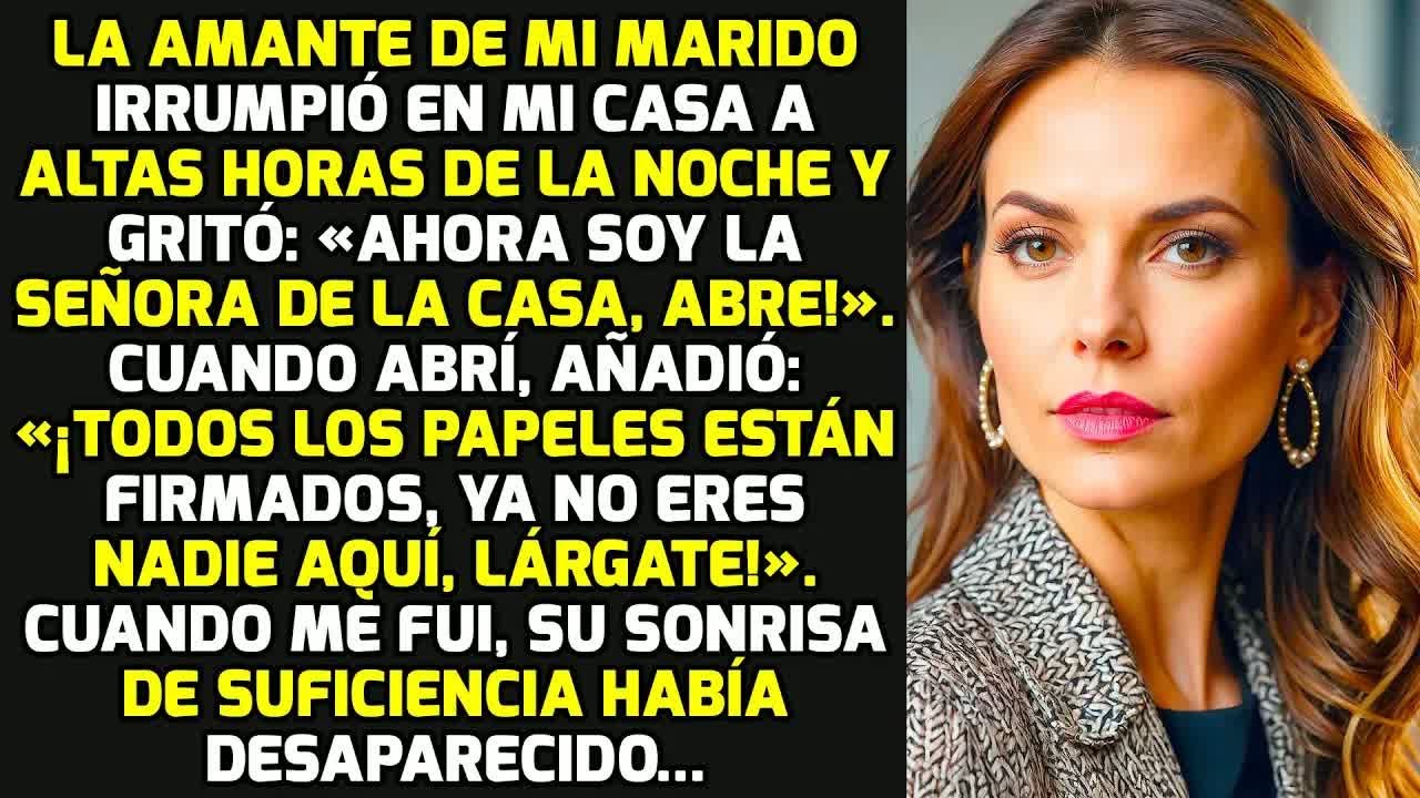 La Amante De Mi Marido Irrumpió Y Me Gritó: «¡Ahora Soy La Señora De La Casa!» HISTORIAS LA VIDA