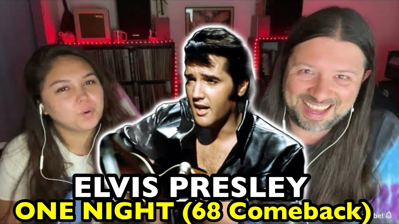 ELVIS PRESLEY One Night With You LIVE 68 Comeback Special | REACTION