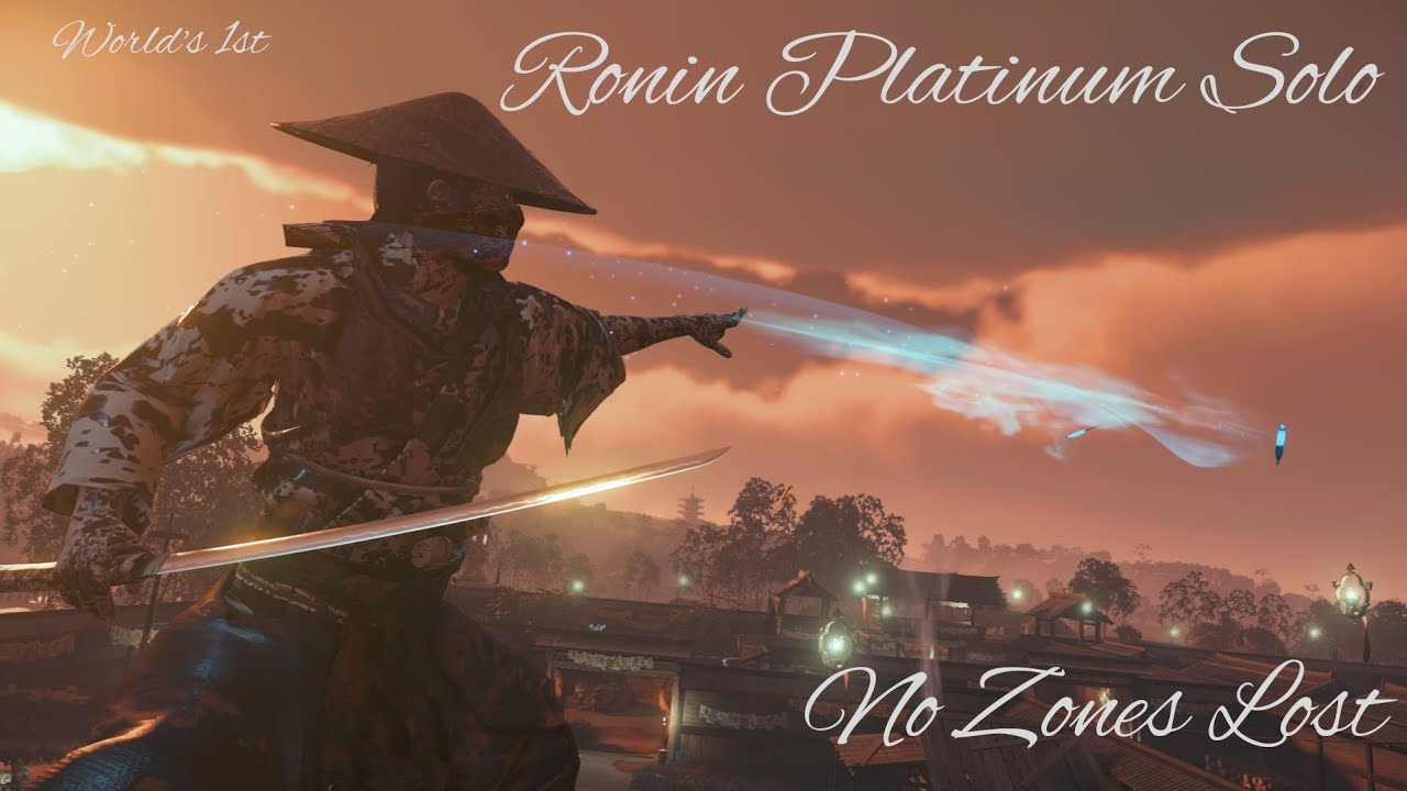 World’s First | Ronin Platinum Solo Clear | No Zones Lost | Ghost of Tsushima Legends