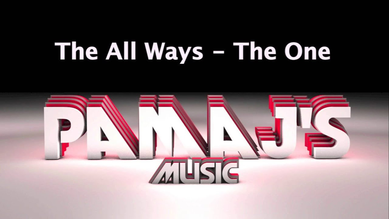 The All Ways - The One