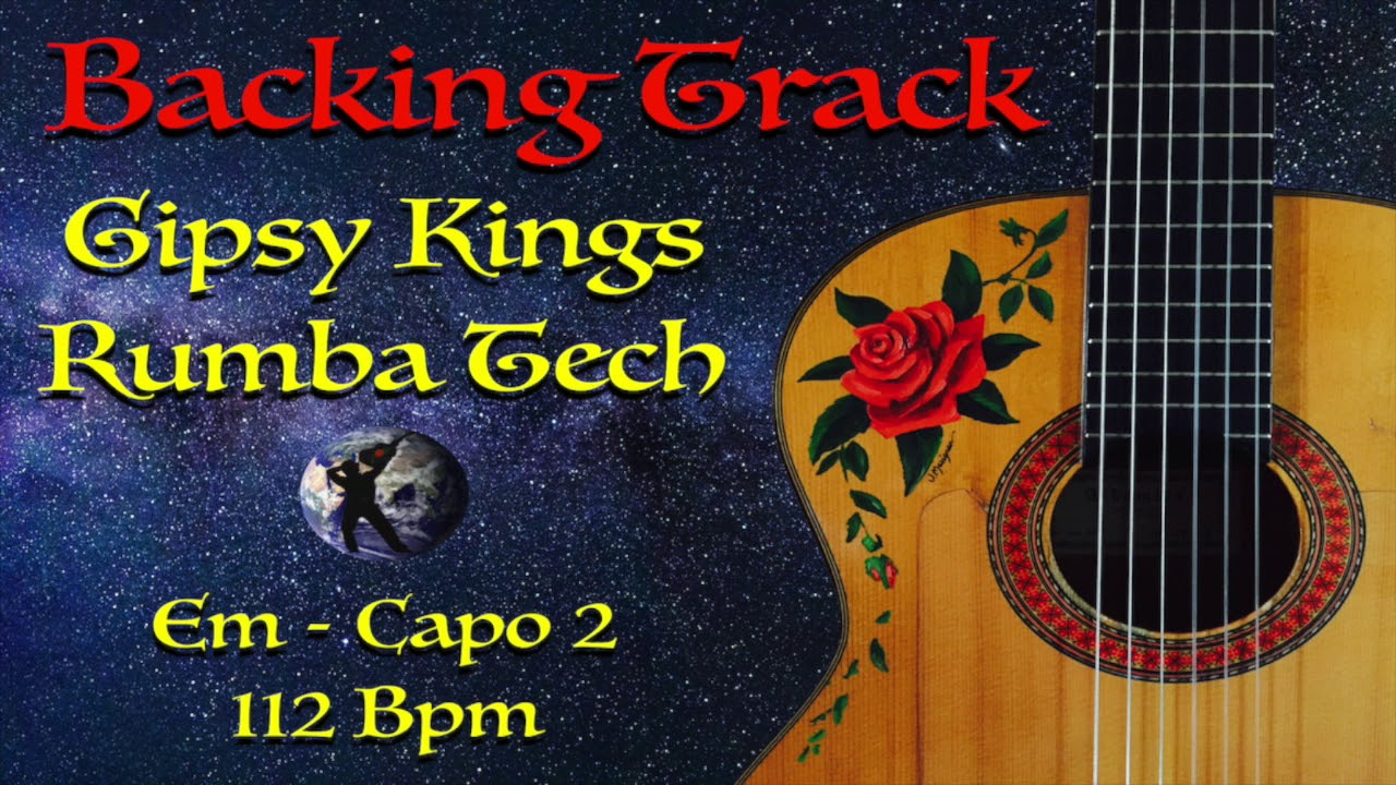 Backing Track - Rumba Tech - Gipsy Kings