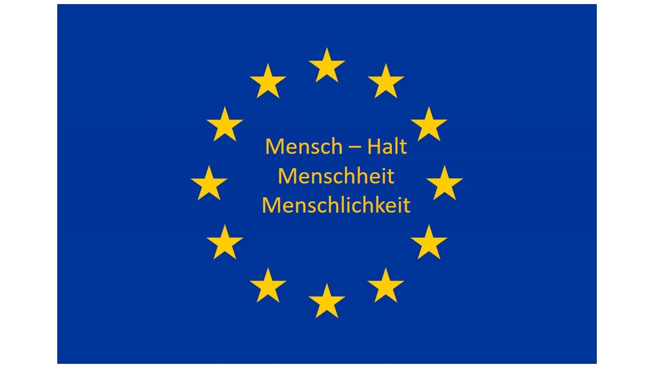Mensch - Halt! Menschheit Menschlichkeit