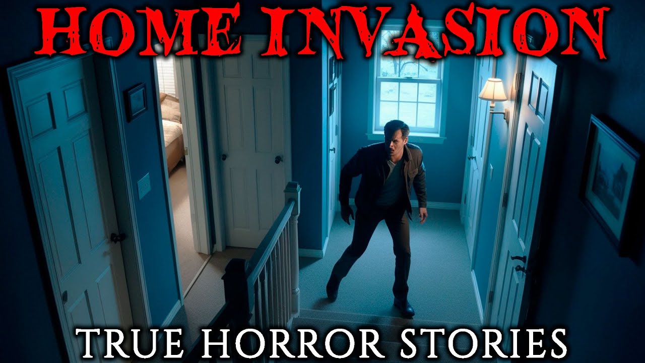 6 Disturbing True Home Invasion Horror Stories
