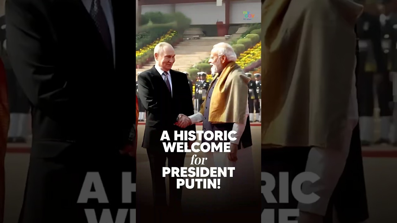 A historic welcome for President Putin!