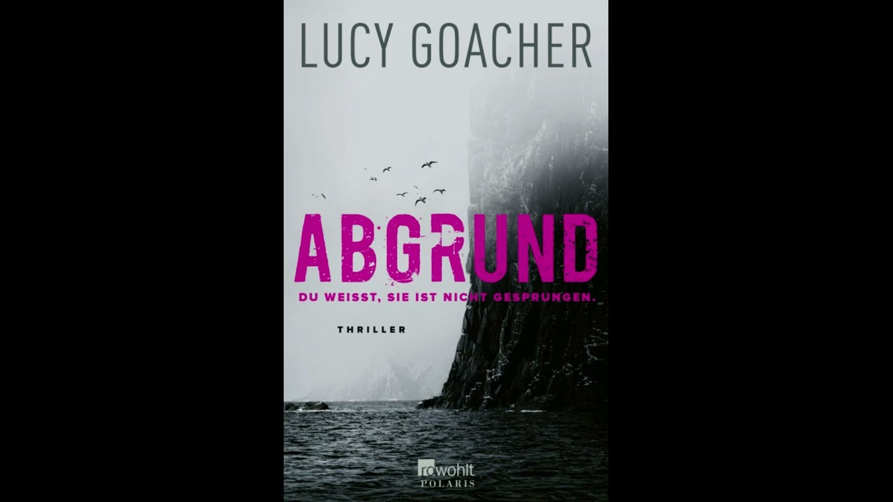 Buchtipp Abrgund von Lucy Goacher