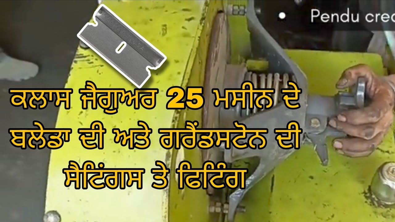claas jaguar 25 (makki vaddan ali machine) blade fiting and grandston fitting#subscribe#viral#like