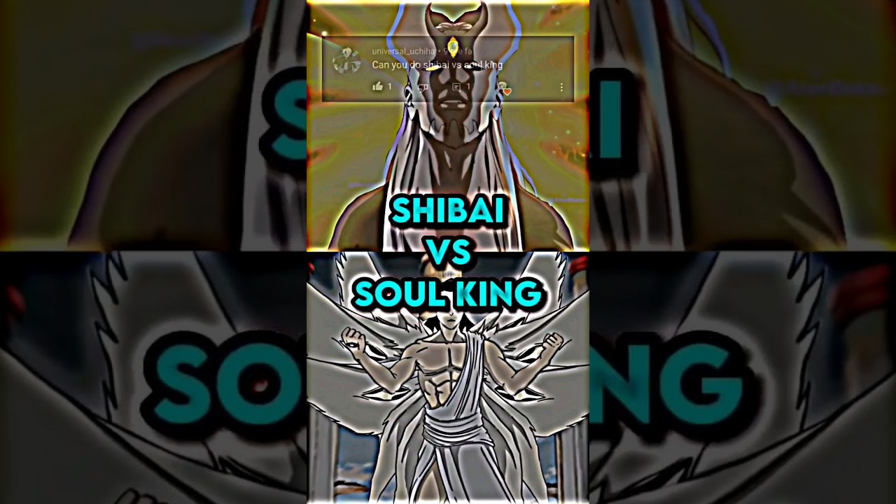Shibai vs Soul king #shorts