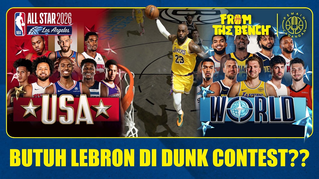 FROM THE BENCH EP149 | NBA All Star 2026 USA vs World Menyegarkan?