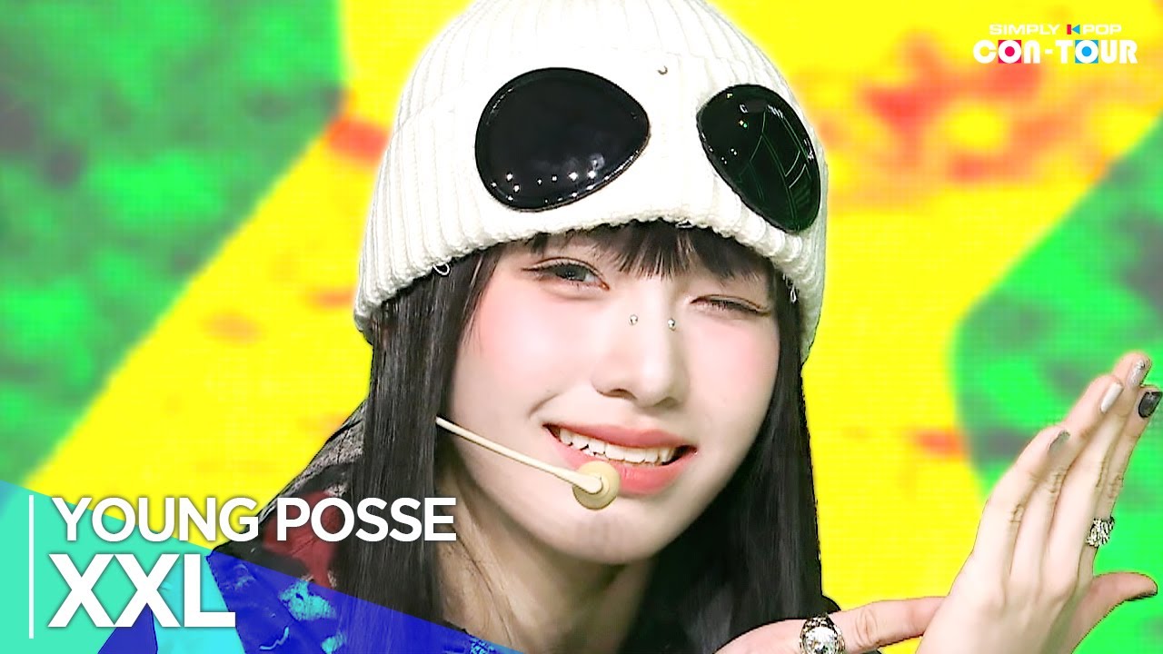 [Simply K-Pop CON-TOUR] YOUNG POSSE(영파씨) - 'XXL' _ Ep.606 | [4K]