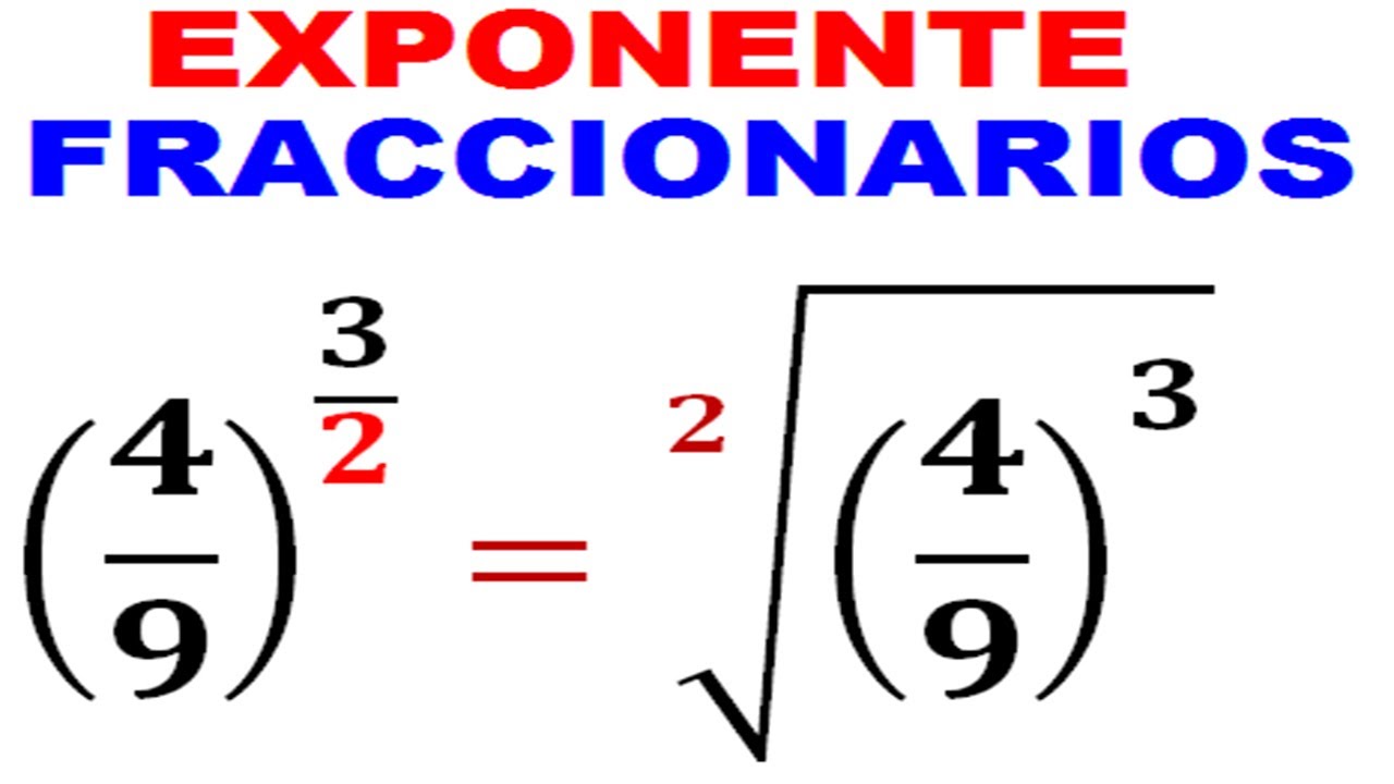 ✅FRACCIONES con EXPONENTE FRACCIONARIO Ejemplo 1🚷