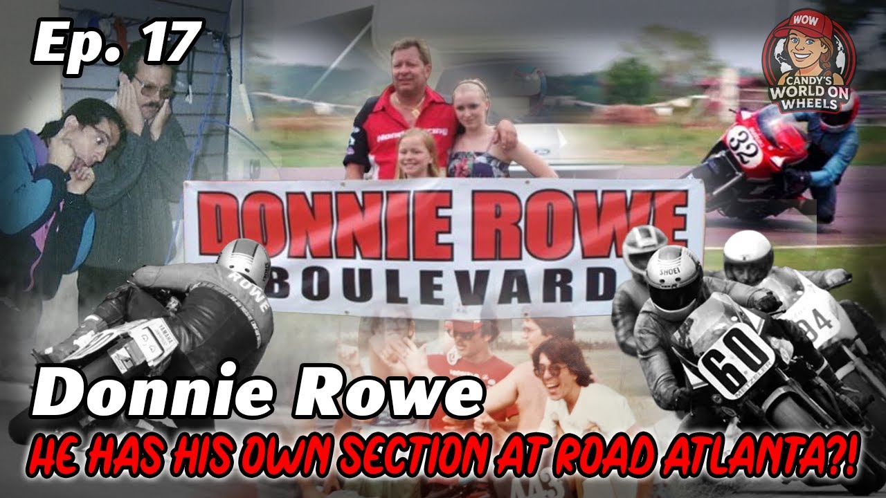 Inside One of Road Atlanta’s Most Influential Figures: Donnie Rowe | Candy’s World On Wheels Ep. 17