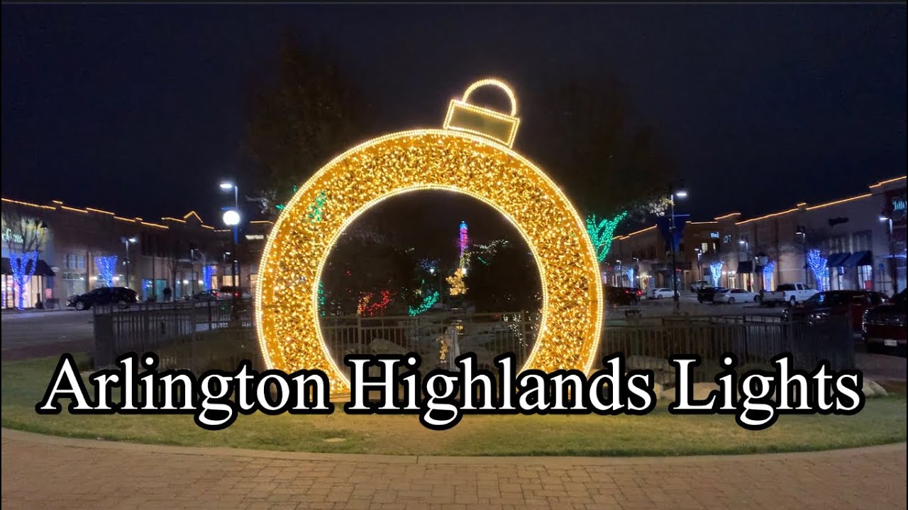 Arlington Highlands Lights | Arlington Texas