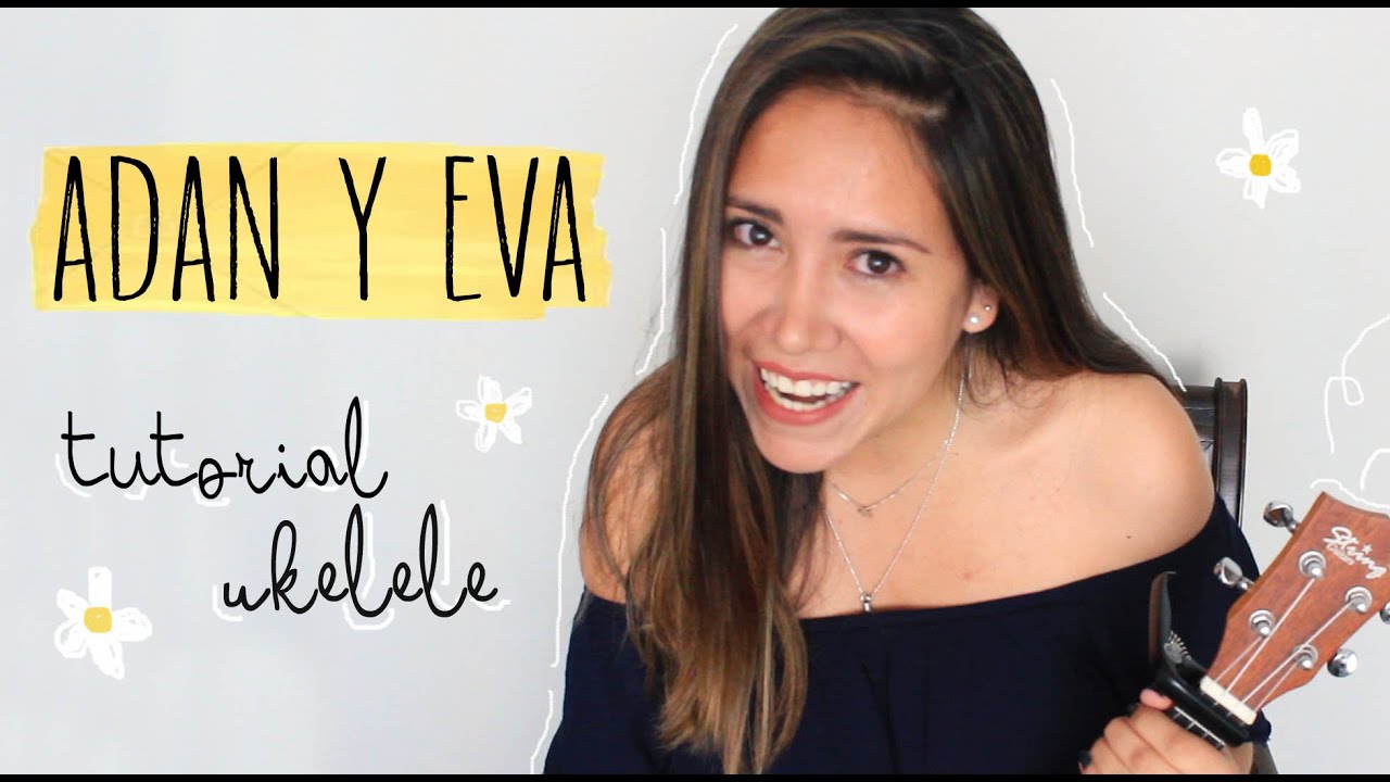 Adan y Eva- Paulo Londra (TUTORIAL UKELELE)