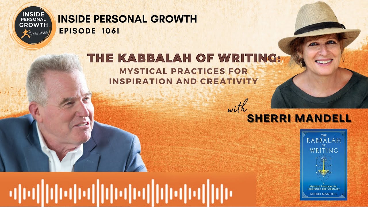 Podcast 1061: The Kabbalah of Writing with Sherri Mandell