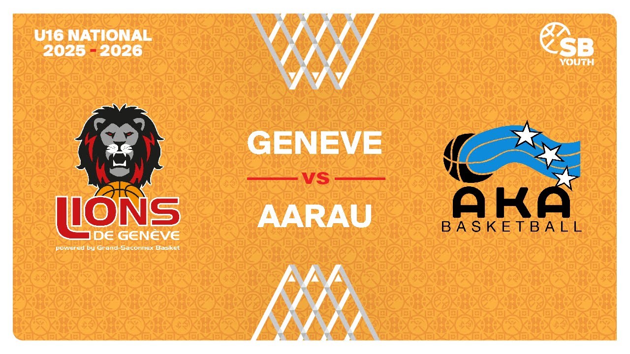 U16 Men National｜Day 9: GENEVE vs. AARAU