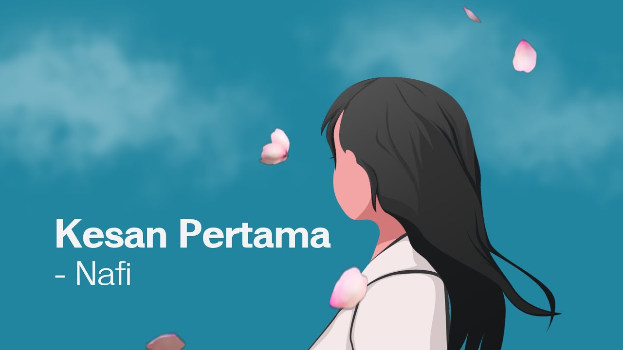 Nafi - Kesan Pertama (Official Lyric Video)