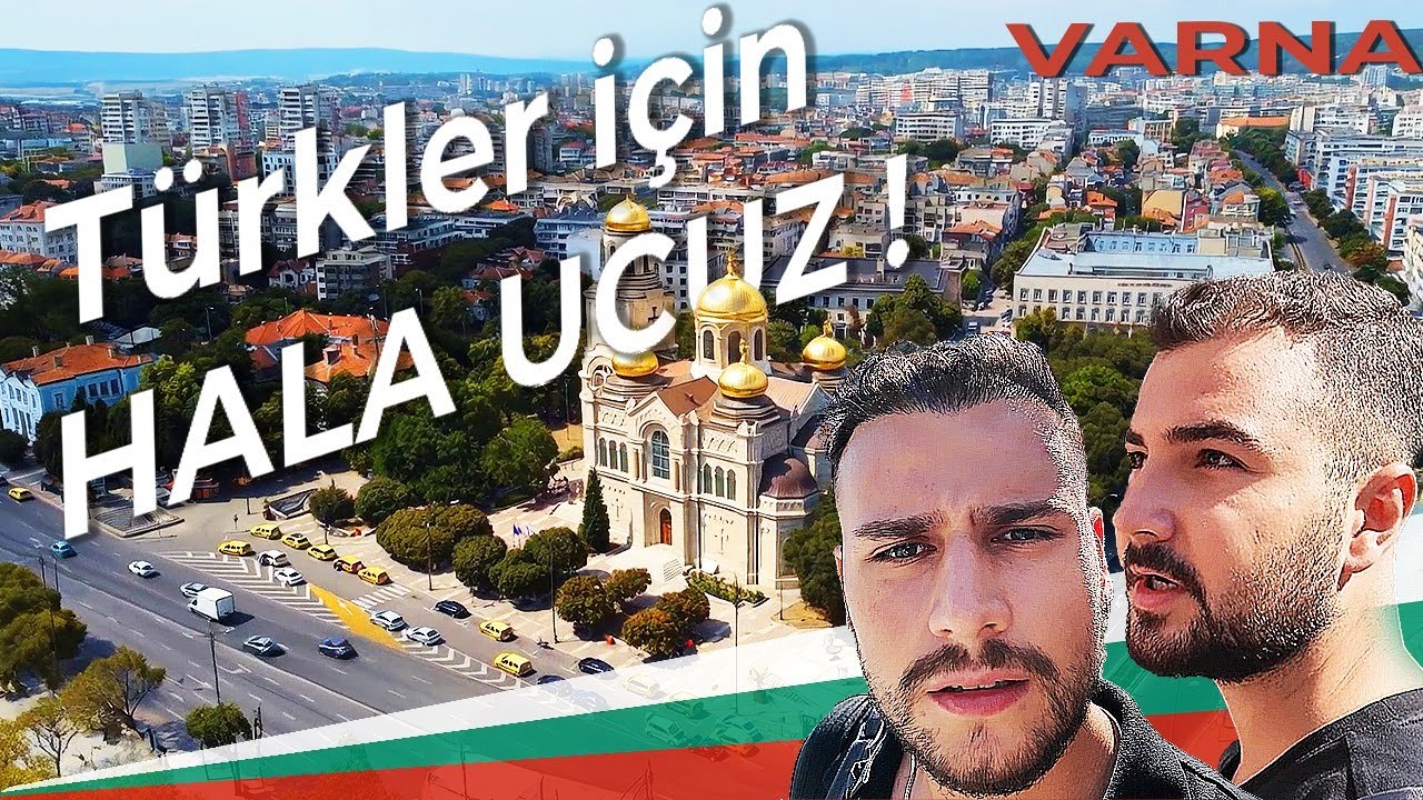 Varna Gerçekten Gitmeye Değer Mi? (Dolu Dolu 1 GÜN)