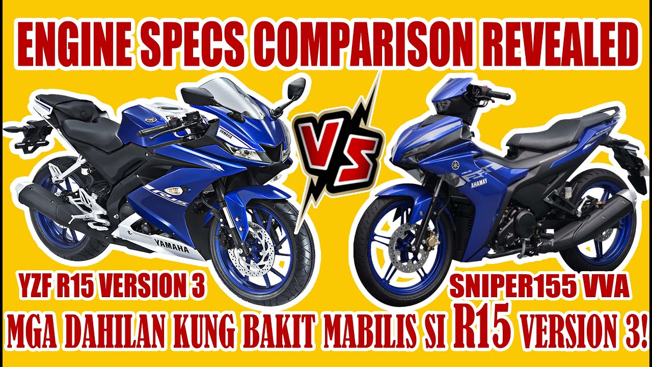 YAMAHA YZF R15 V3 VS SNIPER155 VVA FULL ENGINE SPECS COMPARISON REVEALED! MGA KAIBAHAN SA MAKINA