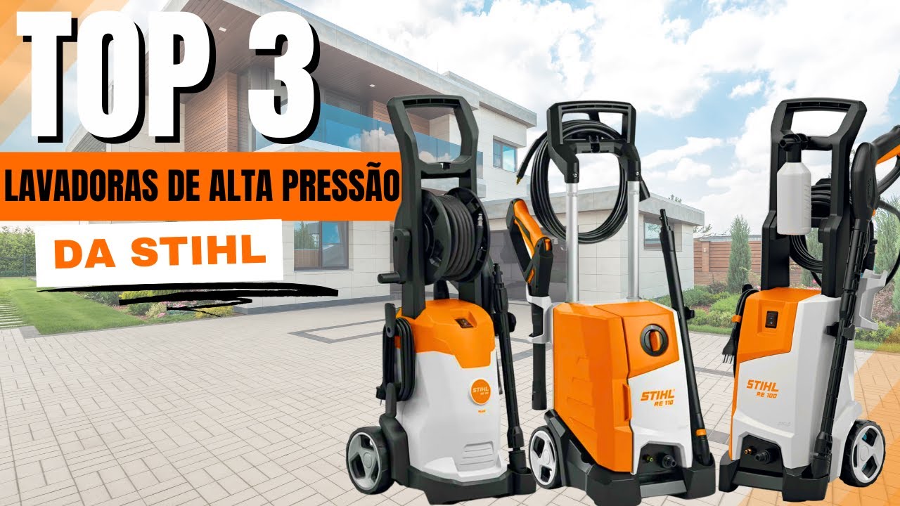 3 Melhores Lavadoras de Alta Pressão STIHL: RE 90 PLUS, RE 100 e RE 110 - Review Completo 2025!