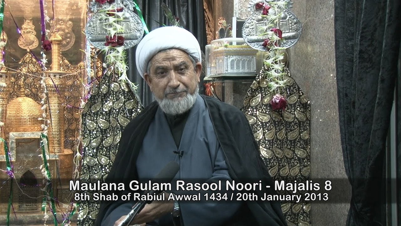 Maulana Gulam Rasool Noori [Ma'refat-e-Imamat aur Wilayat] - Majalis 8 (Year 1434H)