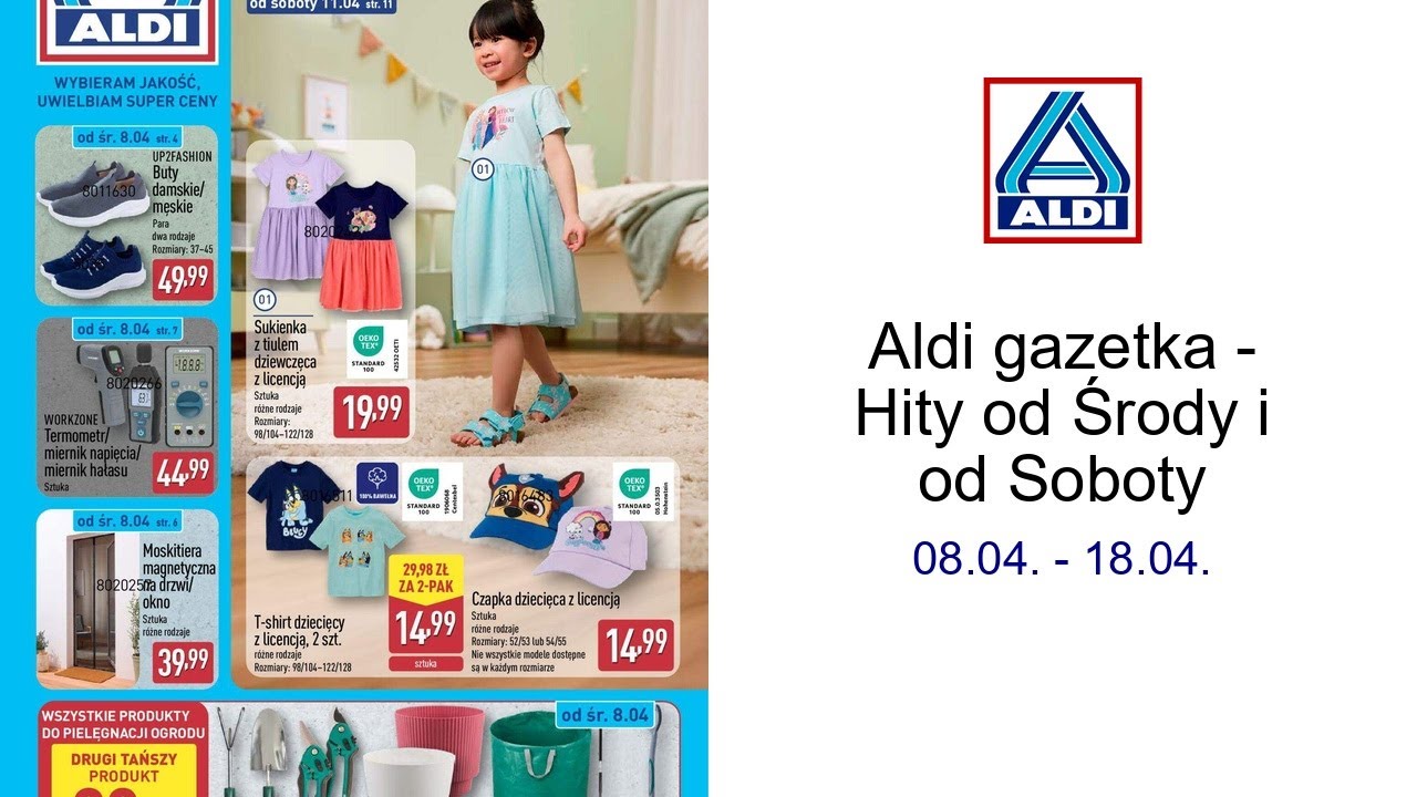 Aldi gazetka - Hity od Środy i od Soboty 08.04. - 18.04.