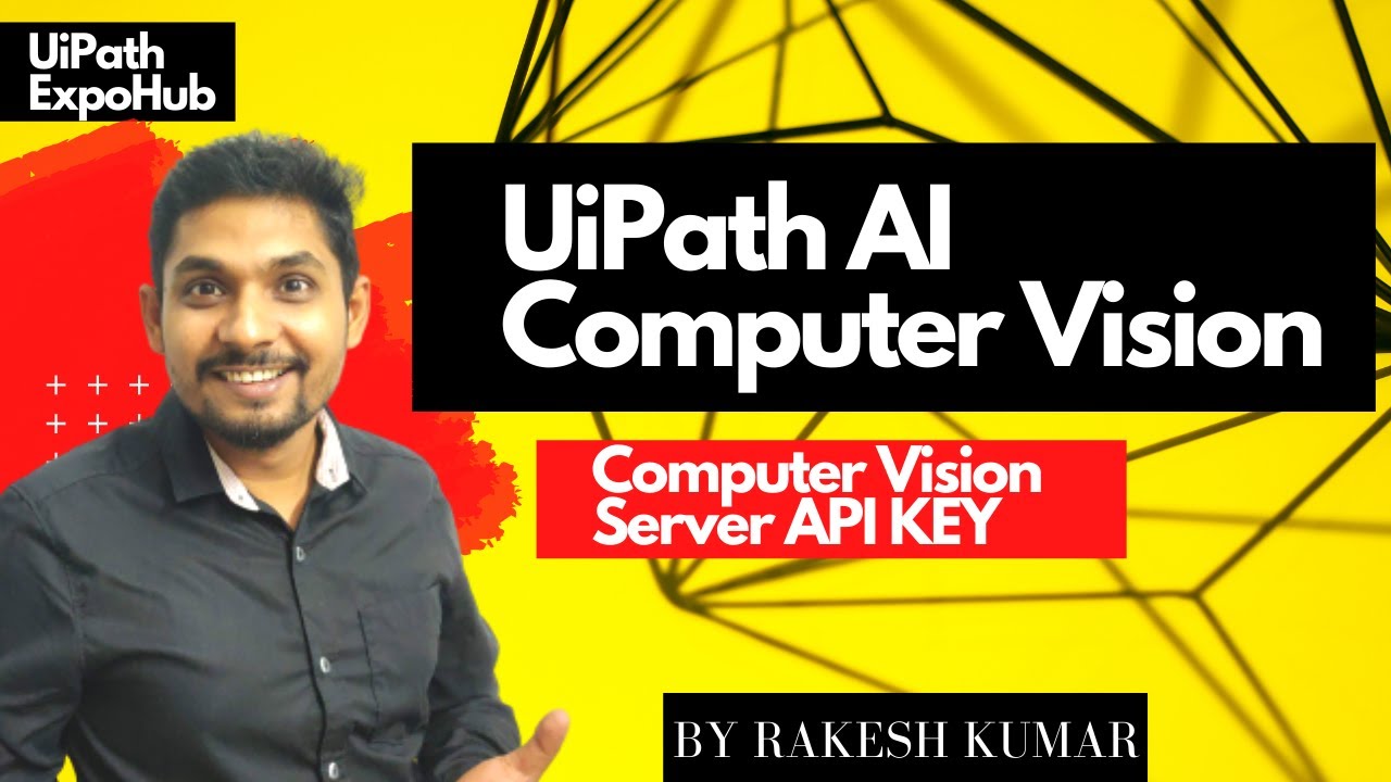 Learn UiPath Computer Vision Install Package Concepts Usage and API Key