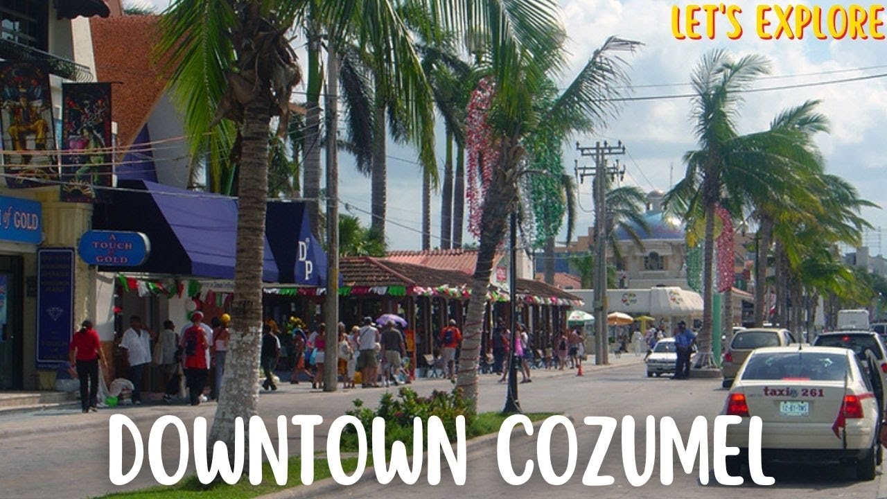 Let's explore Downtown Cozumel, Mexico 🇲🇽 