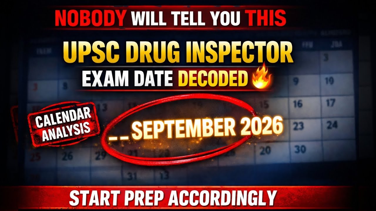 UPSC DRUG INSPECTOR EXAM DATE DECODED 🔥 | September 2026 | 2026 Calendar Analysis